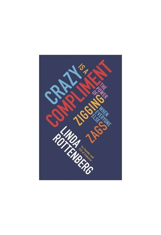 Crazy is a Compliment