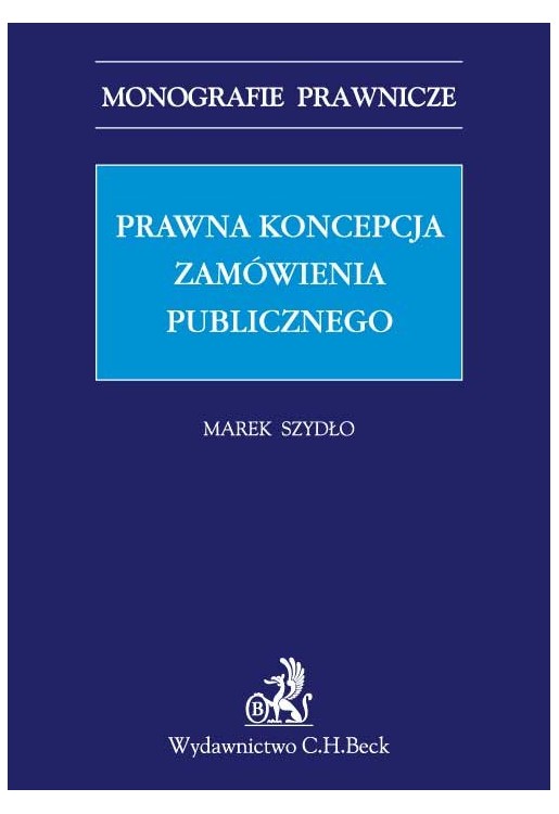 Prawna koncepcja zamówienia publicznego
