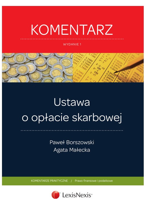 Ustawa o opłacie skarbowej. Komentarz