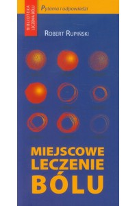 Miejscowe leczenie bólu