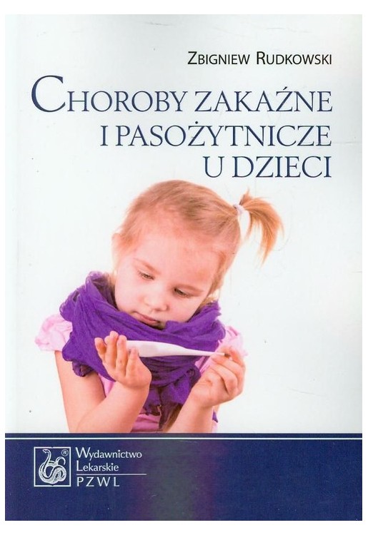Choroby zakaźne i pasożytnicze u dzieci