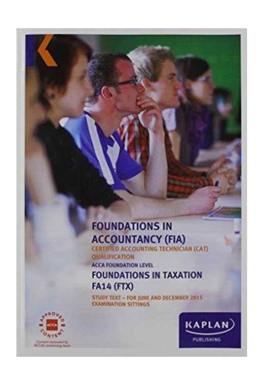 FTX Foundations in Taxation - Study Text