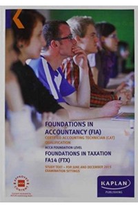 FTX Foundations in Taxation - Study Text