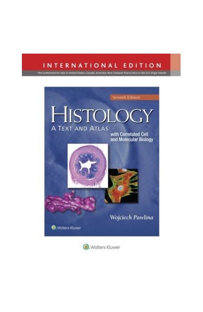 Histology 7e A Text and Atlas
