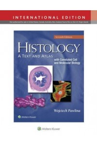 Histology 7e A Text and Atlas