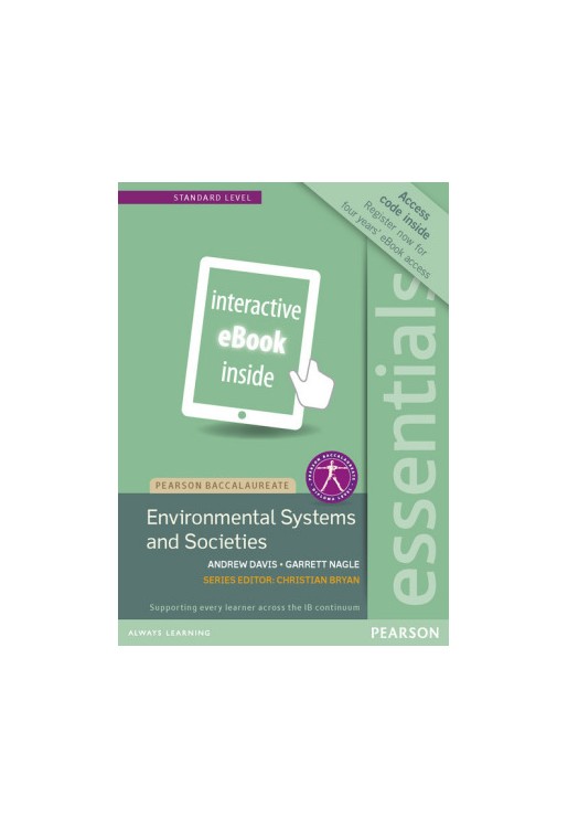 Pearson Baccalaureate Essentials: Environmental Systems and Societies Ebook Only Edition (etext)