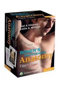 Rohen's Photographic Anatomy Flash Cards