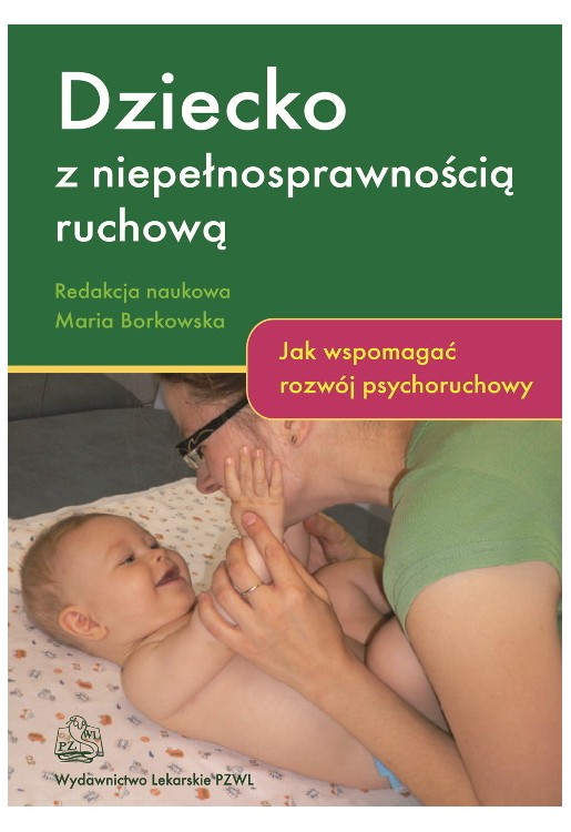 Dziecko z niepełnosprawnością ruchową