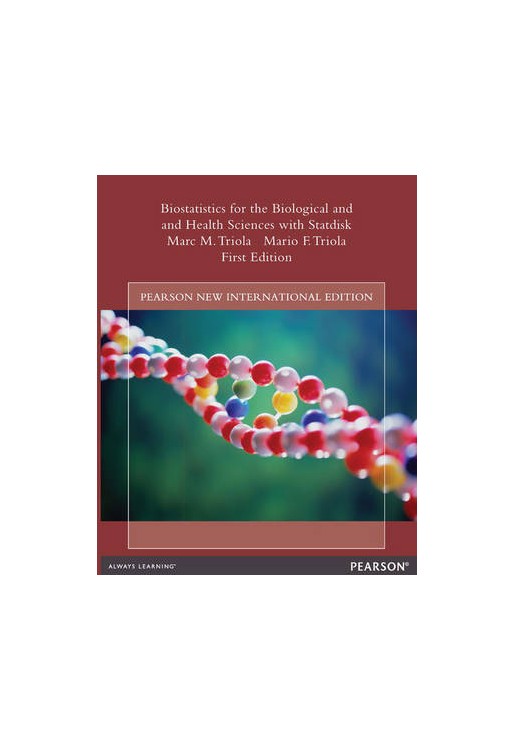 Biostatistics for the Biological and Health Sciences with Statdisk