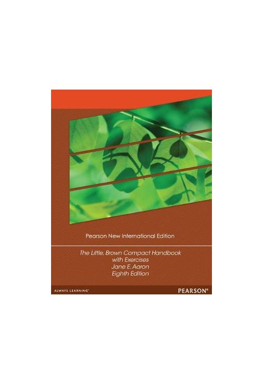 The Little, Brown Compact Handbook with Exercises