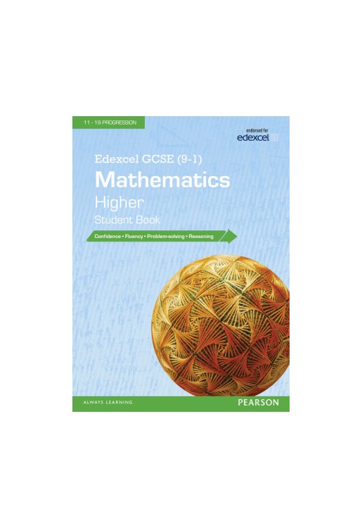 Edexcel GCSE (9-1) Mathematics: Higher Student Book