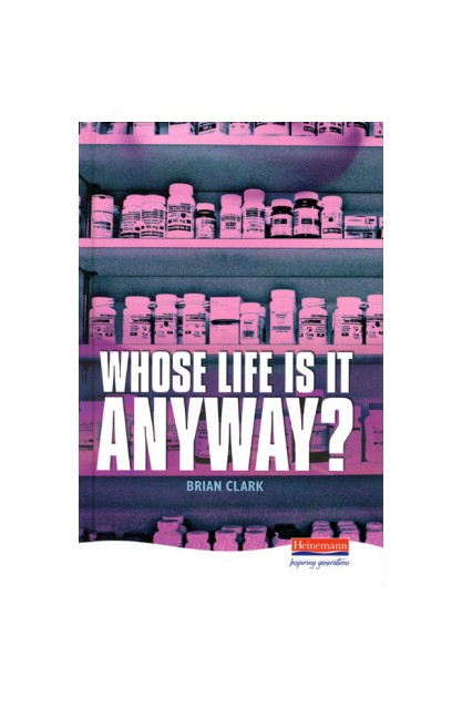 Whose Life is it Anyway?