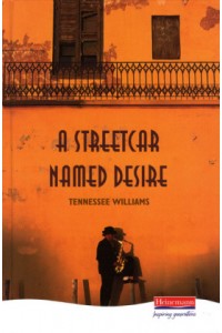 A Streetcar Named Desire