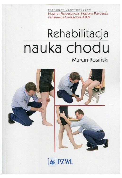 Rehabilitacja Nauka chodu