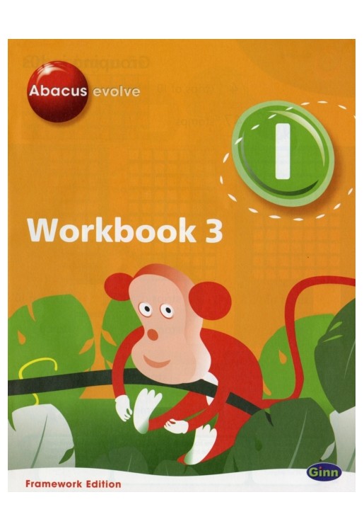 Abacus Evolve 1: Workbook 3 (part of 8pack framework edition 9780602575007)