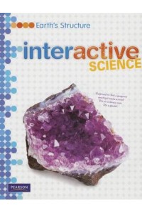 Middle Grade Science 2011 Earths Structure: Student Edition