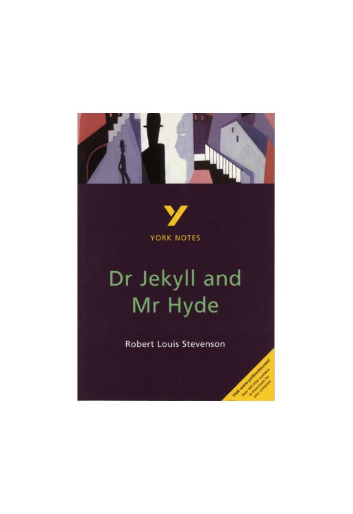 Dr Jekyll and Mr Hyde: York Notes for GCSE