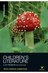 York Notes Companions Children's Literature