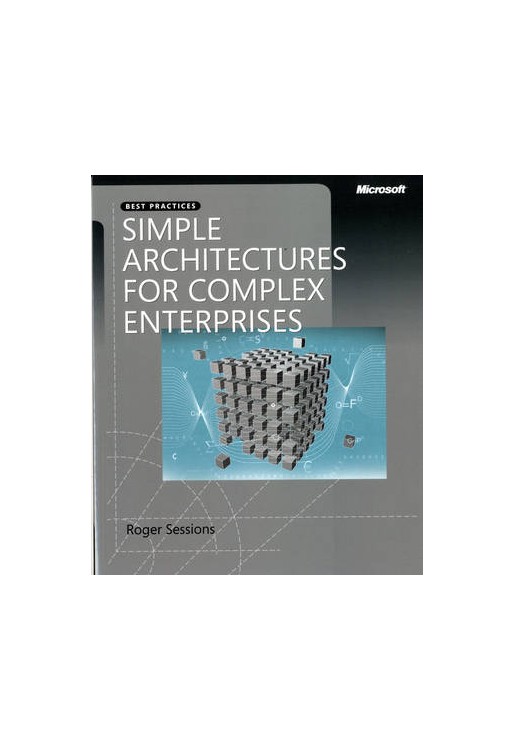 Simple Architectures for Complex Enterprises