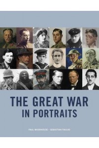 The Great War in Portraits