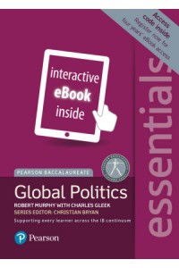 Pearson Baccalaureate Essentials: Global Politics ebook only edition  (etext)