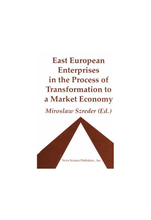 East European Enterprises in the Process of Transformation to a Market Economy