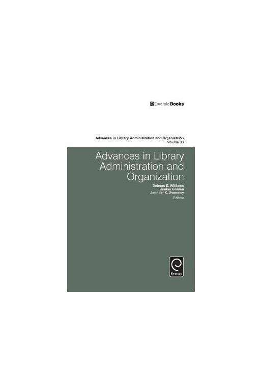 Advances in Library Administration and Organization