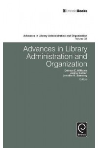 Advances in Library Administration and Organization