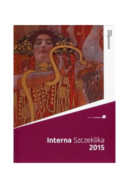 Interna Szczeklika Podręcznik chorób wewnętrznych 2015