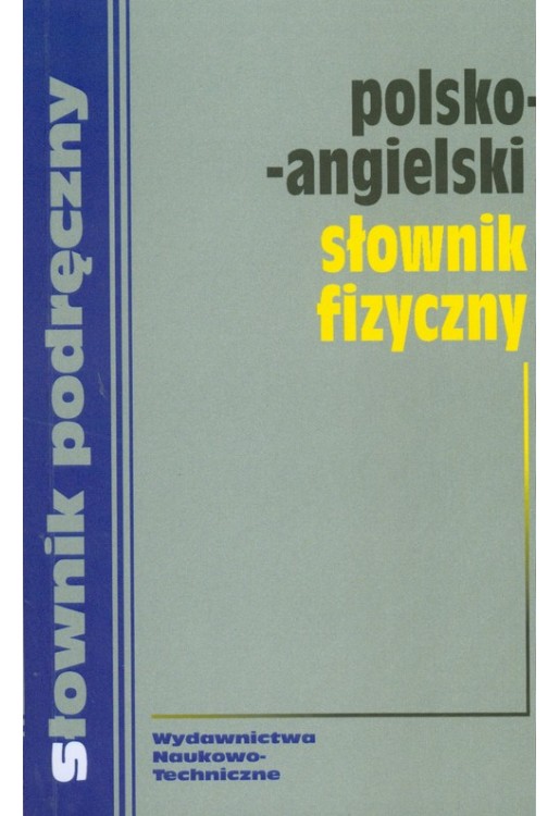 Polsko angielski słownik fizyczny