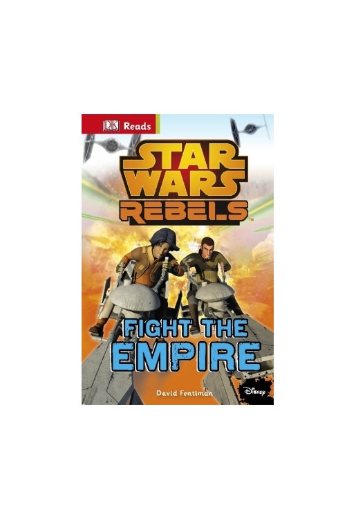 Star Wars Rebels Fight the Empire!
