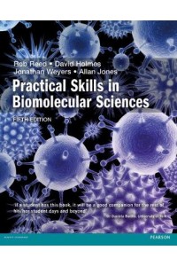 Practical Skills in Biomolecular Science