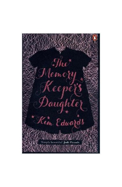 The Memory Keeper's Daughter