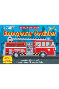 Junior Builder: Emergency Vehicles
