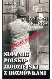 Słownik polsko-złodziejski z rozmówkami