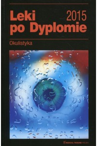 Leki po Dyplomie Okulistyka 2015