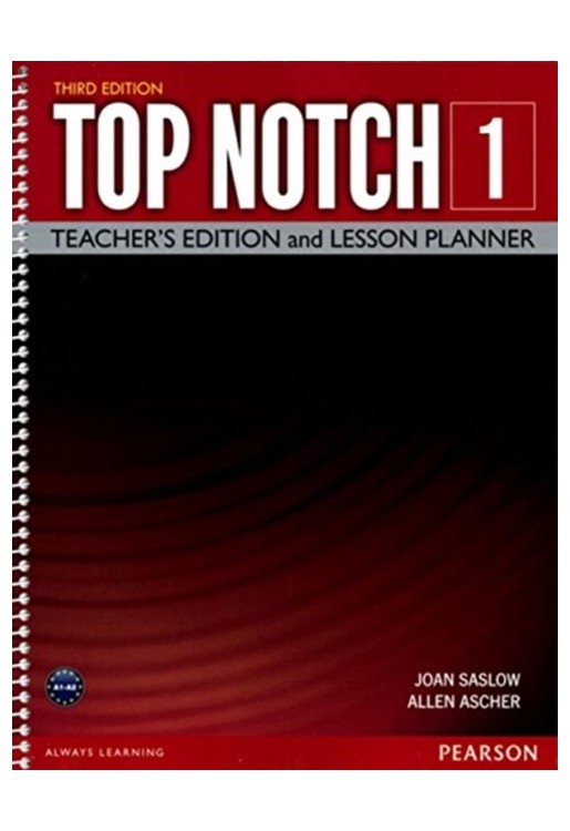 Saslow:Top Notch 1 Tchrs Ed & Lesso