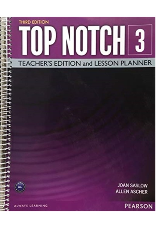 Saslow:Top Notch 3 Tchrs Ed & Lesso