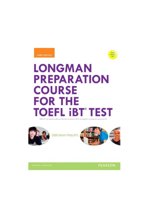 Longman Preparation Course for the TOEFL IBT Test 3Ed