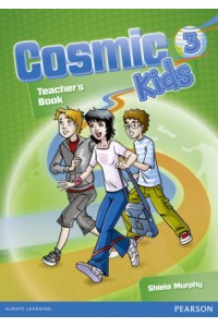 Cosmic Kids 3 Teacher's Book with Active Teach