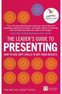 The Leader's Guide to Presenting