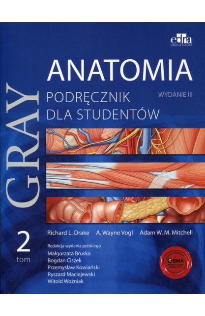 Anatomia Gray. Podręcznik...