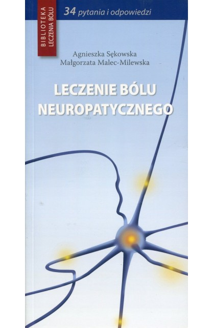 Leczenie bólu neuropatycznego