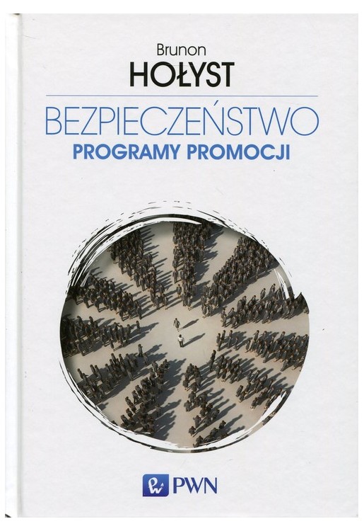 Bezpieczeństwo Tom 5 Programy promocji