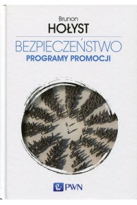 Bezpieczeństwo Tom 5 Programy promocji