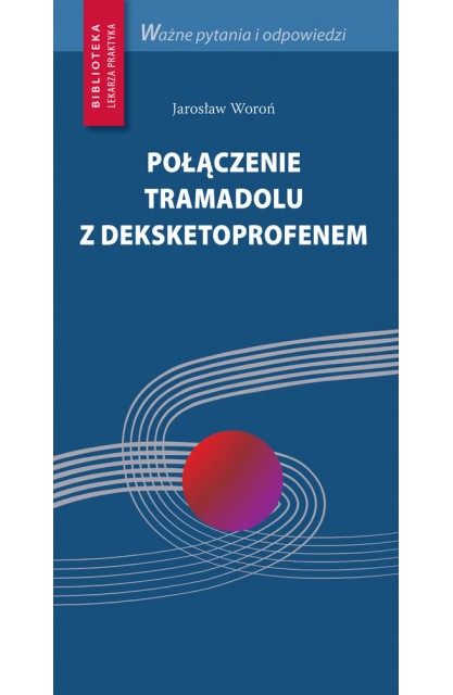 Połączenie tramadolu z...