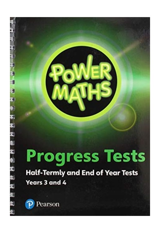 Power Maths Half termly and End of Year Progress Tests Years 3 and 4