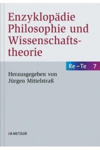 Enzyklopadie Philosophie und Wissenschaftstheorie Bd 7