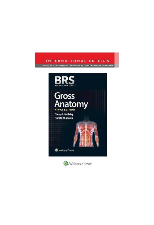 BRS Gross Anatomy