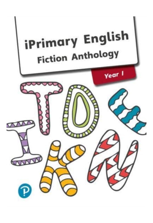 iPrimary English Anthology Year 1 Fiction
